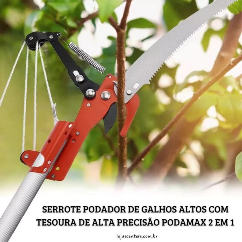Serrote Podador de Galhos Altos Com Tesoura de Alta Precisão PodaMax 2 em 1 Lojas Centers
